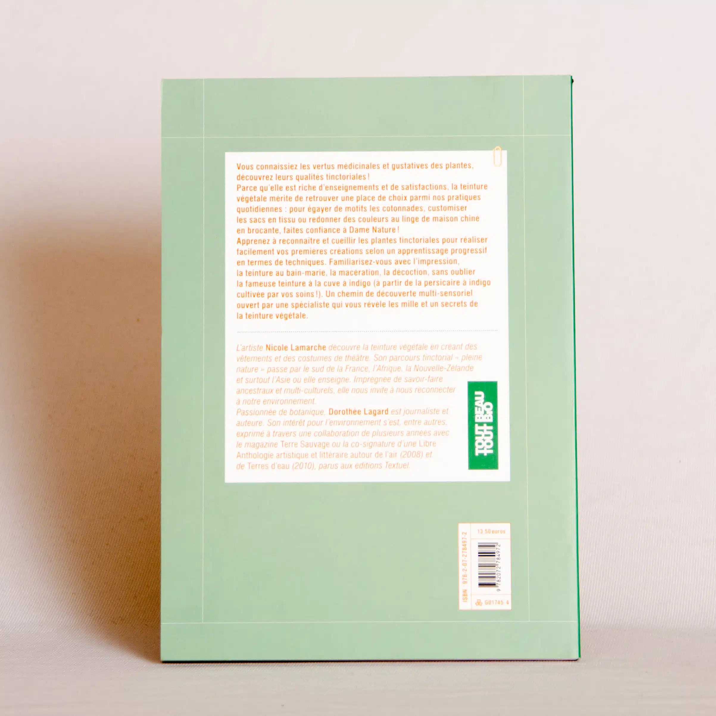 Teindre au naturel : La teinture végétale : techniques et modèles à faire soi-même – Livre – Image 3