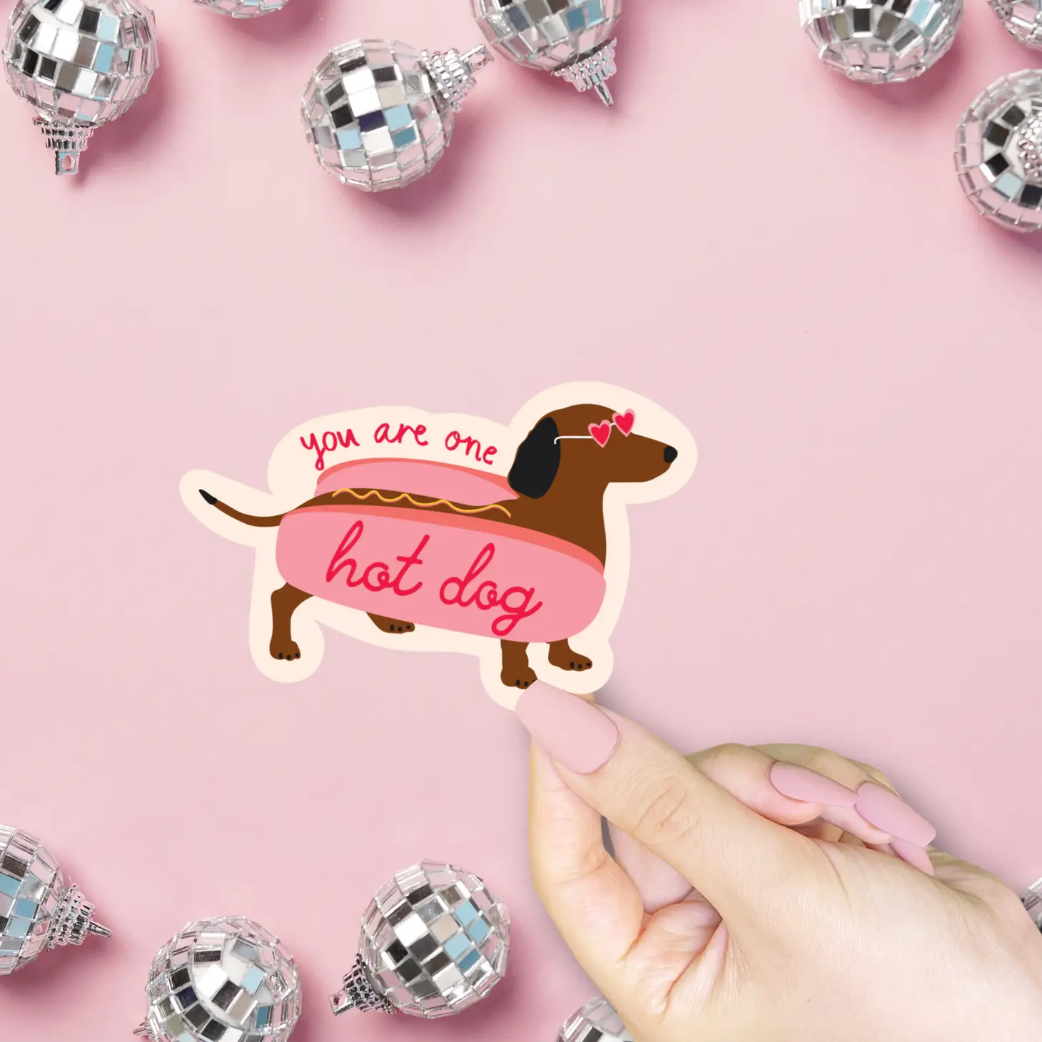 Sticker You Are One Hot Dog